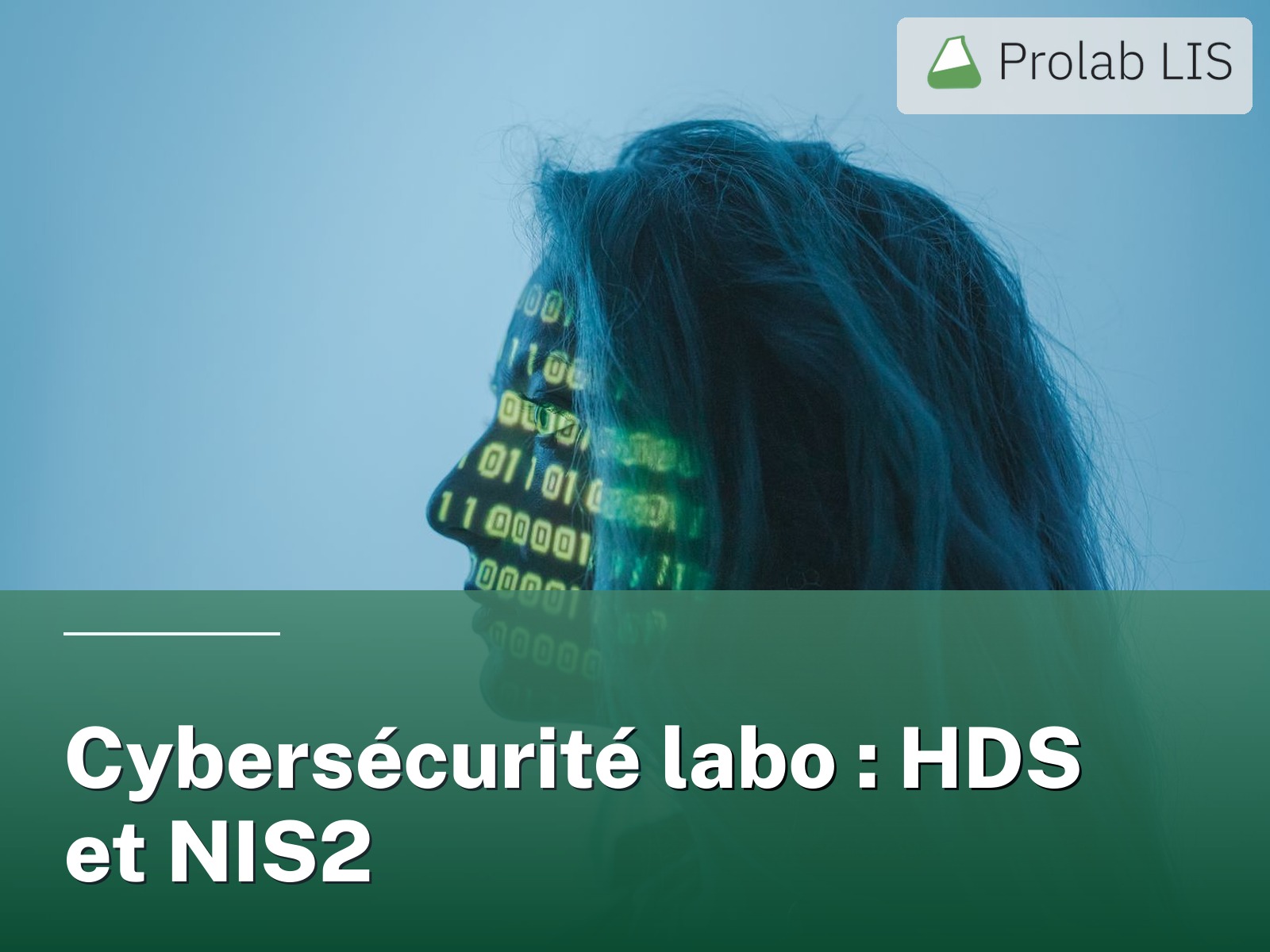 Cybersécurité du laboratoire : HDS, NIS2 et protection des données biologiques