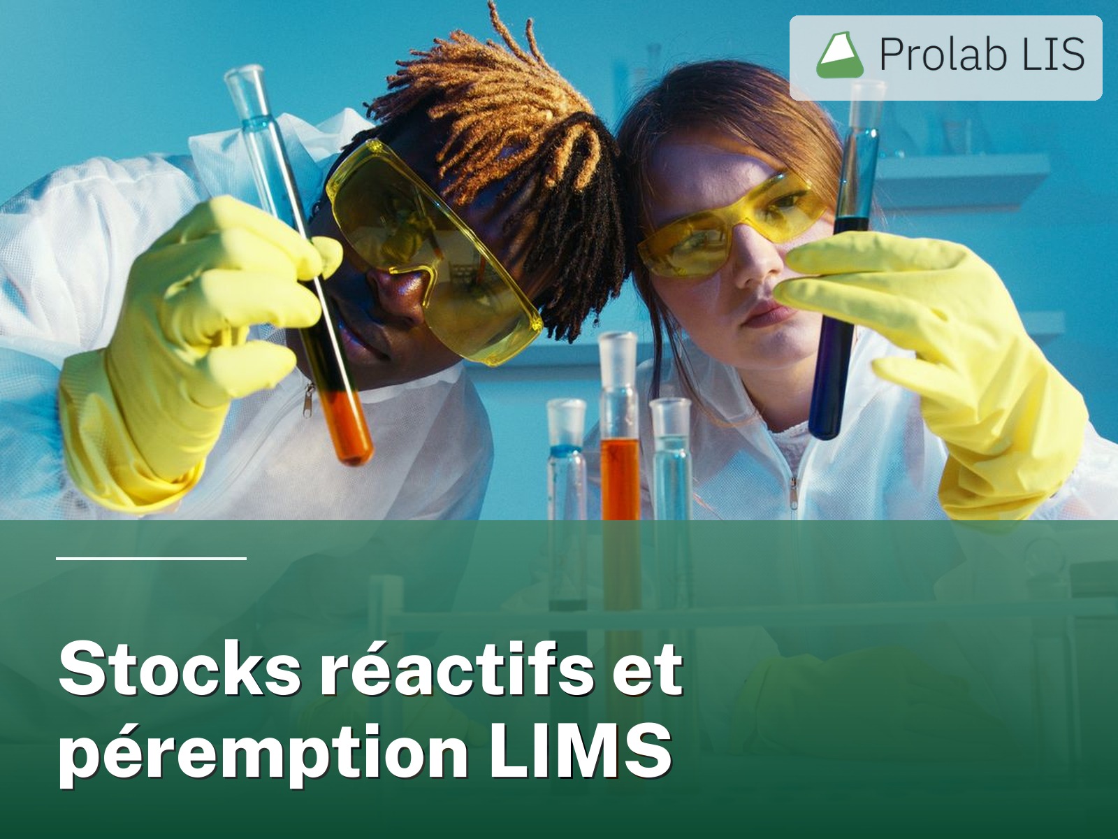Stocks réactifs et péremption : ce que le LIMS doit prouver