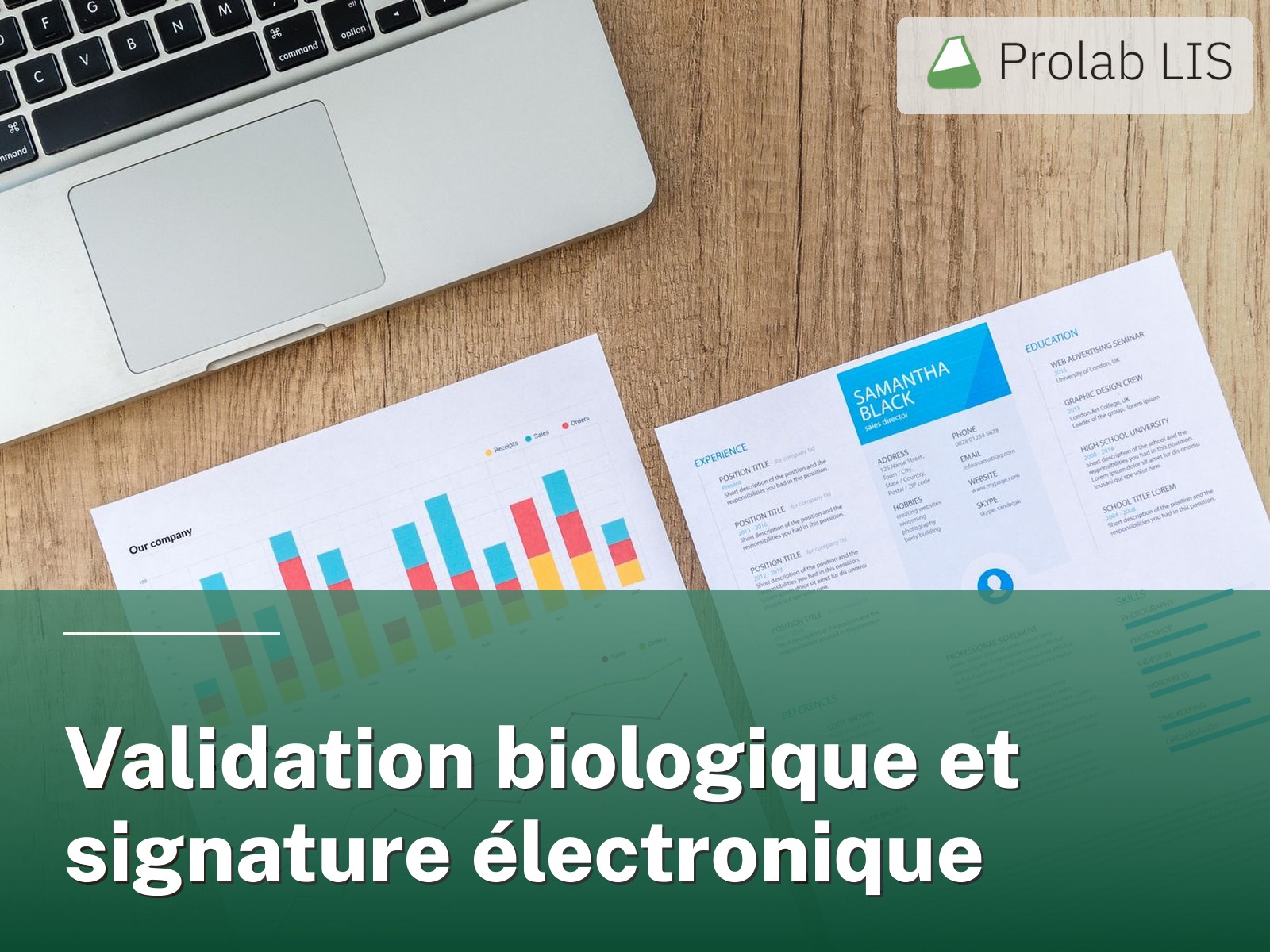 Validation biologique et signature électronique
